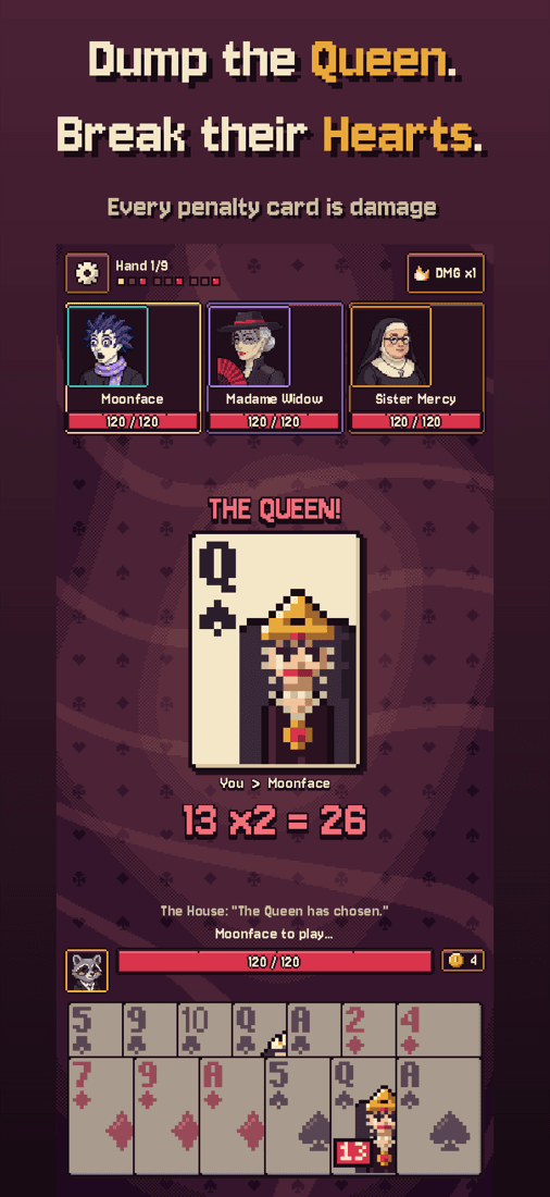 Dump the Queen. Break their Hearts.